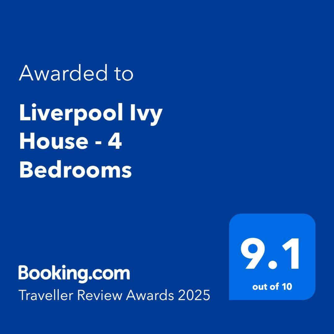 2025 Award Winner Liverpool Ivy House - 4 Bedrooms Buitenkant foto